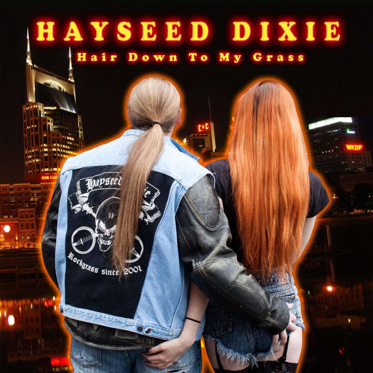 Hayseed Dixie - Hair Down to my Grass